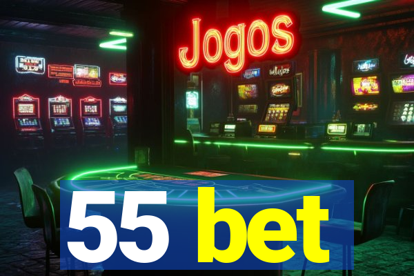 55 bet